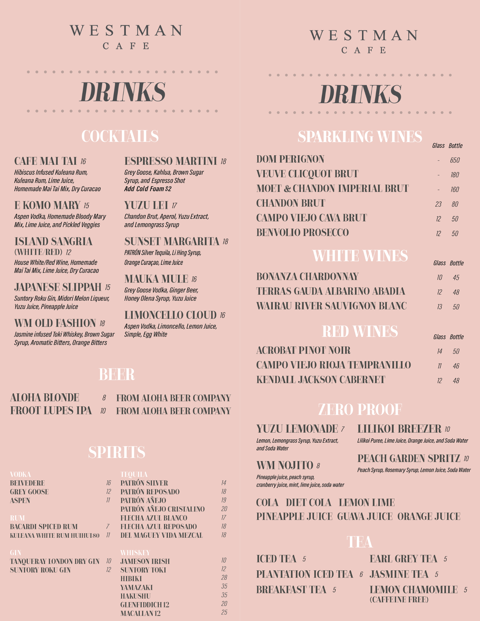 Westman Cafe in Kakaako, Honolulu, Hawaii evening drink menu on a pale pink background. Features Cafe Mai Tai, Sunset Margarita, espresso martini, WM Old Fashion, local beers, spirits, sparkling wines, red and white wines, zero-proof cocktails and teas, with prices.